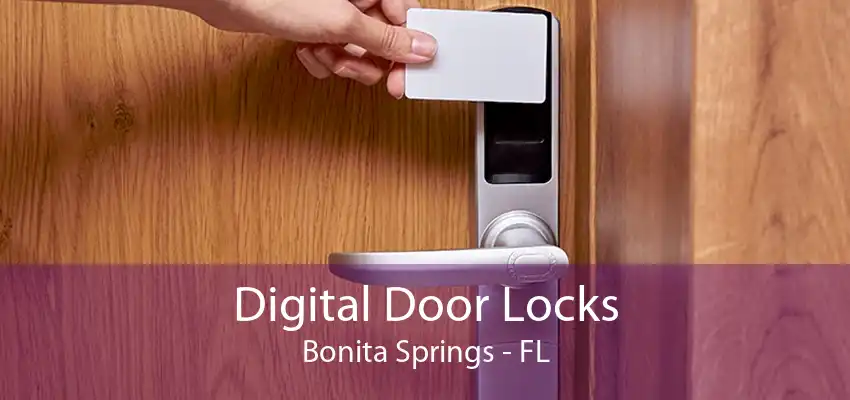 Digital Door Locks Bonita Springs - FL