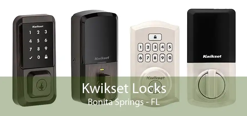 Kwikset Locks Bonita Springs - FL