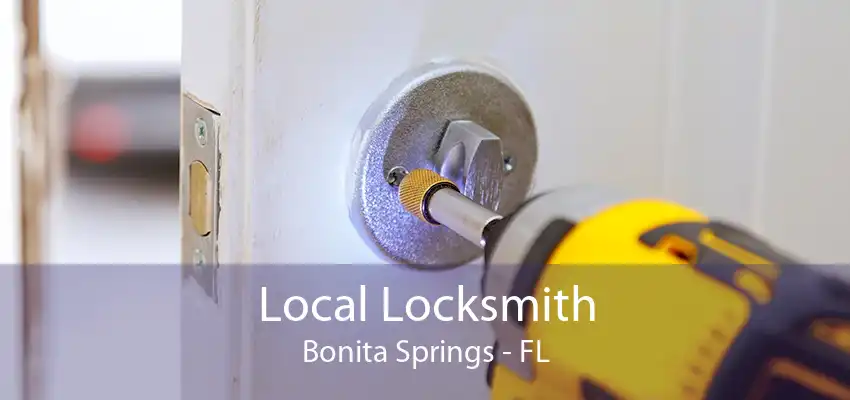 Local Locksmith Bonita Springs - FL