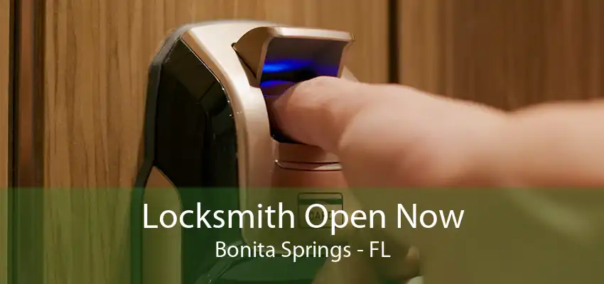 Locksmith Open Now Bonita Springs - FL