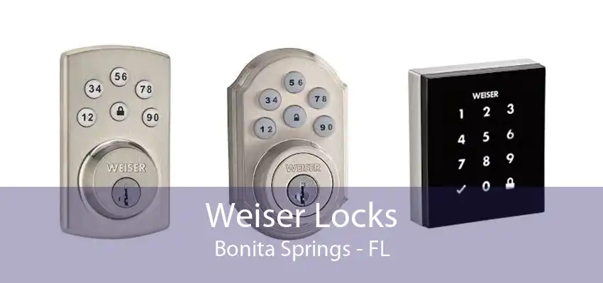 Weiser Locks Bonita Springs - FL